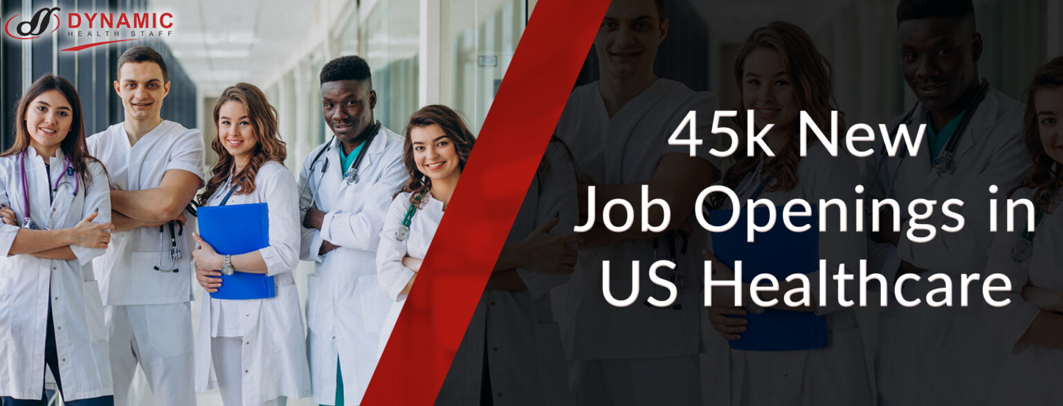 45k New Job Openings in US Healthcare to our blog