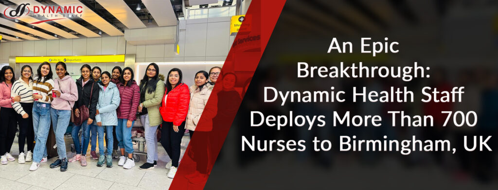 An Epic Breakthrough Dynamic Health Staff Deploys More Than 700 Nurses to Birmingham UK