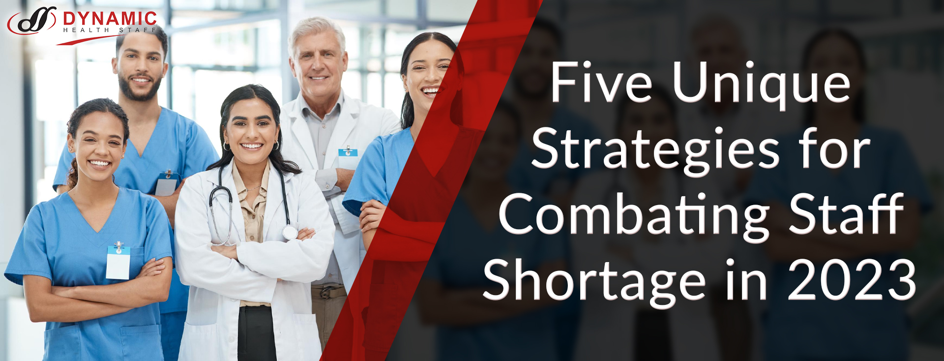 Five Unique Strategies for Combating Staff Shortage in 2023 DHS blog banner