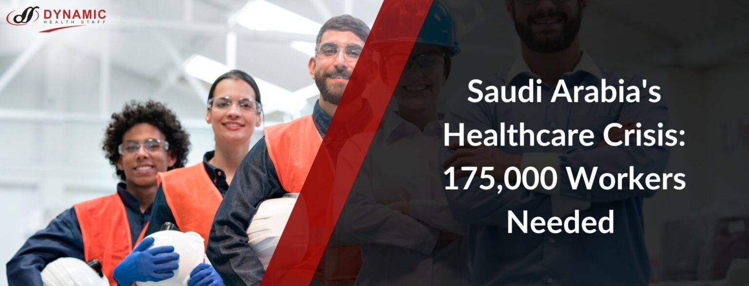 Saudi Arabia's Healthcare Crisis: 175,000 Workers Needed by 2030